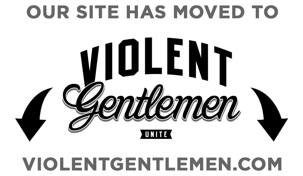 Violent Gentlemen