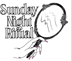 Sunday Night Ritual Home