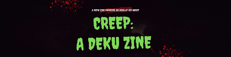 Creepy Deku Zine Home